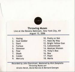 Throwing Muses : Live at the Bowery Ballroom, New York City, NY: August 12, 2006